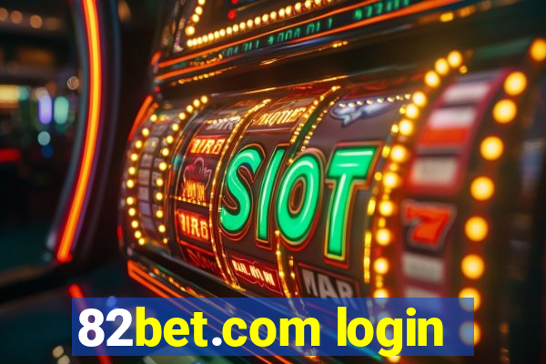 82bet.com login